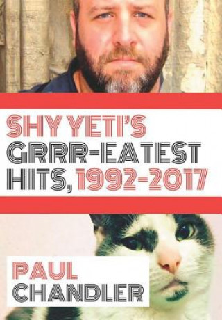 Carte Shy Yeti's Grrr-Eatest Hits!! PAUL CHANDLER