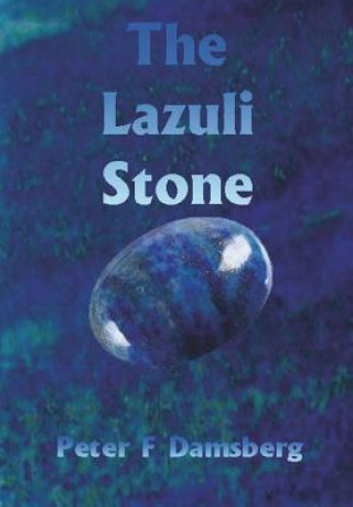 Book Lazuli Stone Peter F Damsberg