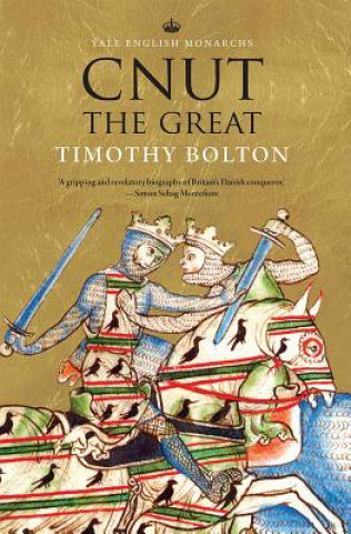 Книга Cnut the Great Timothy Bolton