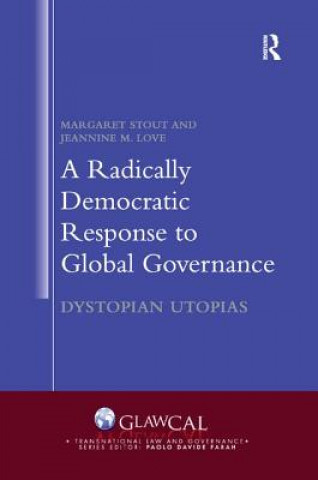 Carte Radically Democratic Response to Global Governance Stout