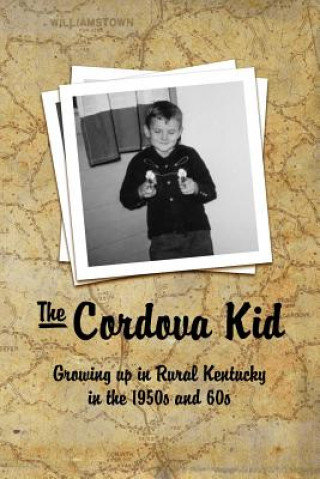 Kniha Cordova Kid David K. Barnes