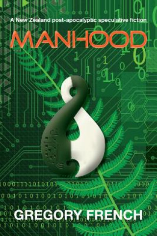 Buch Manhood Gregory French
