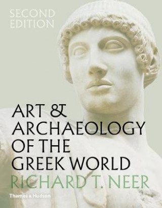 Könyv Art & Archaeology of the Greek World Richard T. Neer