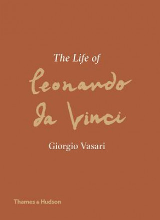 Kniha Life of Leonardo da Vinci Giorgio Vasari