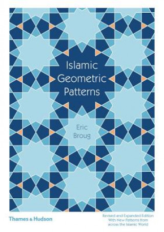 Książka Islamic Geometric Patterns Eric Broug