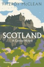 Könyv Scotland: A Concise History Fitzroy Maclean