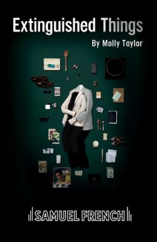 Knjiga Extinguished Things Molly Taylor