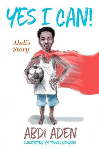 Buch Yes I Can! Abdi Aden