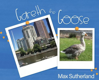 Carte Gareth the Goose Max Sutherland