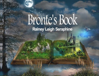 Carte Bronte's Book Rainey Leigh Seraphine