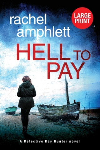 Kniha Hell to Pay Rachel Amphlett