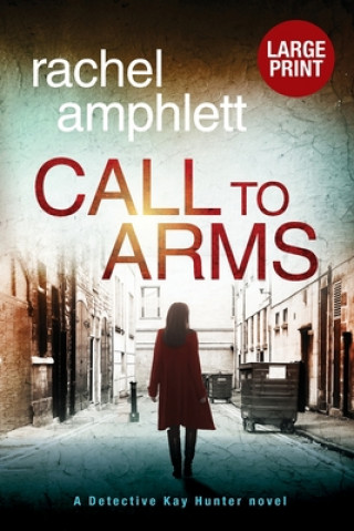 Knjiga Call to Arms Rachel Amphlett