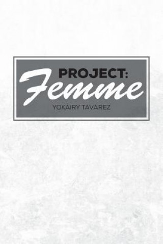 Knjiga Project Yokairy Tavarez