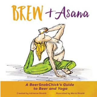 Knjiga Brew & Asana Adrienne Rinaldi