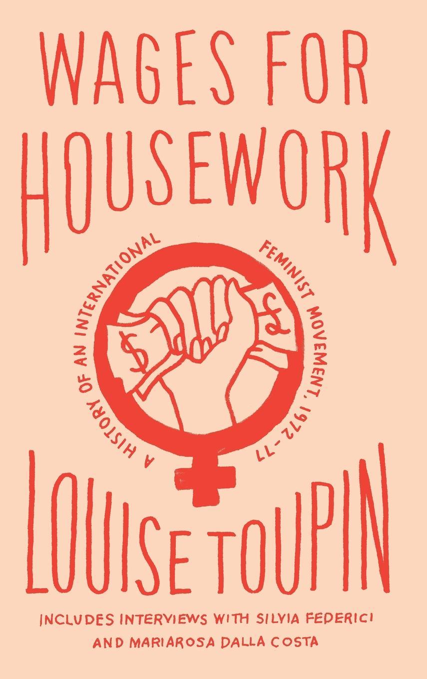 Livro Wages for Housework Louise Toupin