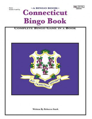 Carte Connecticut Bingo Book: A Complete Bingo Game In A Book Rebecca Stak