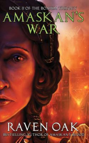 Knjiga Amaskan's War Raven Oak