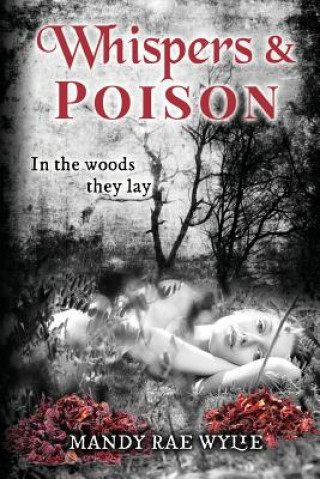Boek Whispers & Poison Mandy Rae Wylie