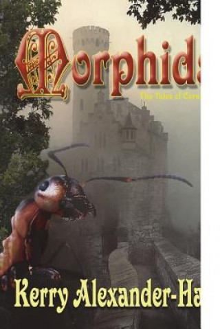 Knjiga Morphids Kerry Alexander-Hall