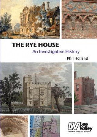 Book Rye House Phil Holland
