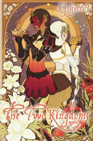 Knjiga Two Kingdoms S.J. Garrett