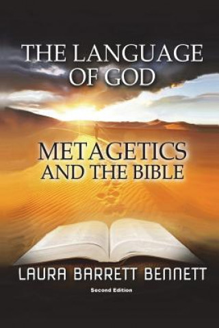 Carte The Language of God: Metagetics and the Bible Rev Laura Barrett Bennett