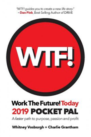 Carte WORK THE FUTURE! TODAY 2019 Pocket Pal Whitney Vosburgh