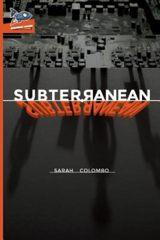 Book Subterranean Sarah Colombo