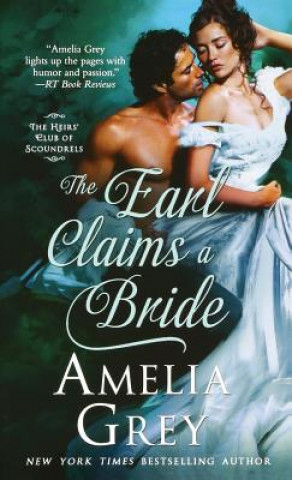 Buch Earl Claims a Bride Amelia Grey