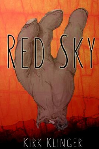 Knjiga Red Sky Kirk Klinger