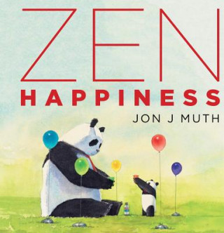 Könyv Zen Happiness Jon J. Muth
