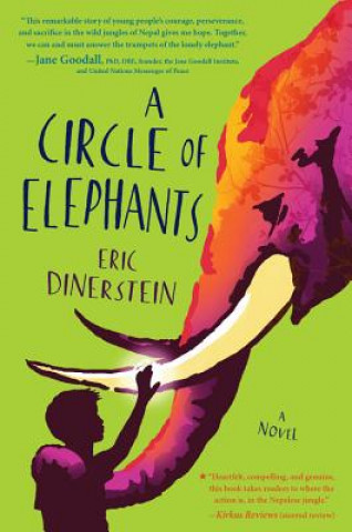 Kniha Circle Of Elephants Eric Dinerstein