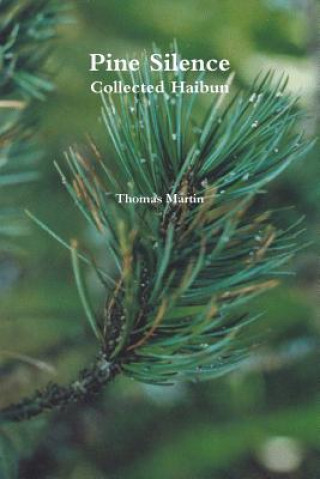 Knjiga Pine Silence Thomas Martin