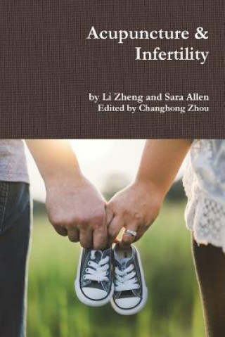 Livre Acupuncture & Infertility Li Zheng