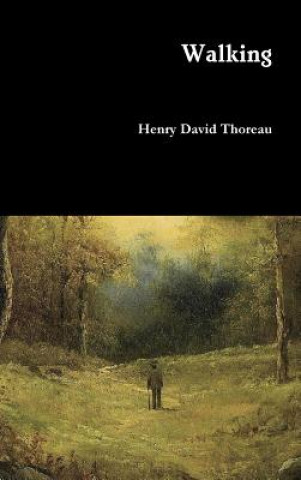 Knjiga Walking Henry David Thoreau