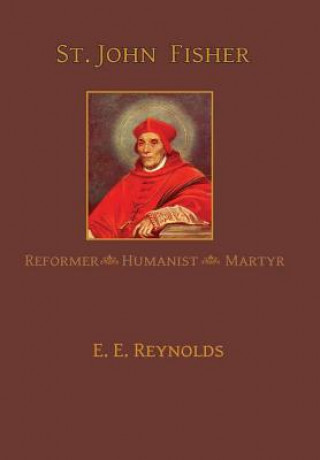 Buch St. John Fisher E.E. Reynolds