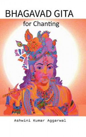 Kniha Bhagavad Gita for Chanting Ashwini Kumar Aggarwal