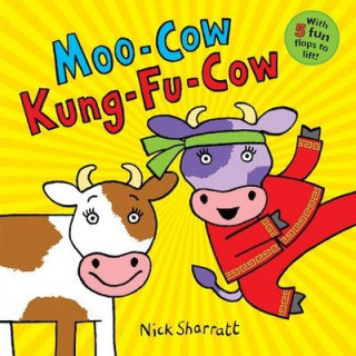 Buch Moo-Cow Kung-Fu-Cow Nick Sharratt