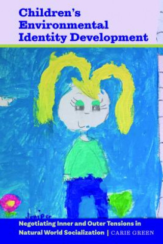 Книга Children's Environmental Identity Development Carie Green