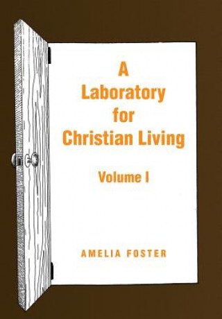 Książka Laboratory for Christian Living Amelia Foster