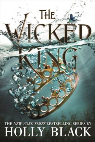 Könyv Wicked King (The Folk of the Air #2) Holly Black