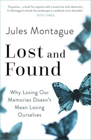 Knjiga Lost and Found Dr Jules Montague