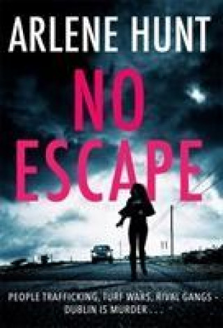 Kniha No Escape Arlene Hunt