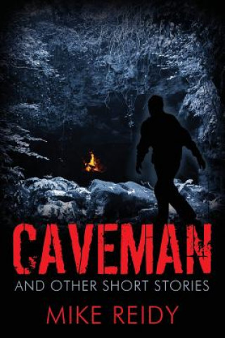 Libro Caveman Mike Reidy