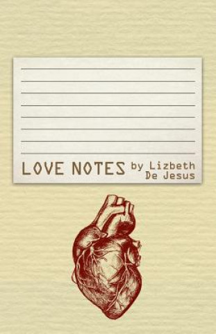 Knjiga Love Notes Lizbeth de Jesus