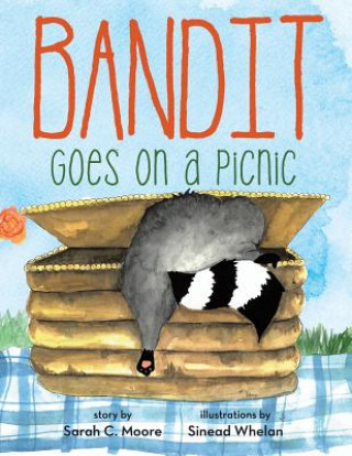 Book Bandit Goes on a Picnic Sarah C Moore