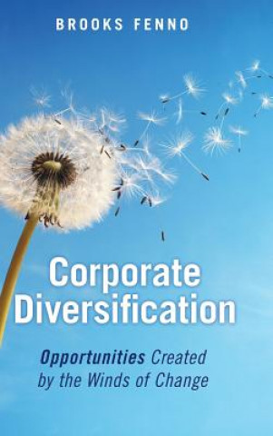 Книга Corporate Diversification Brooks Fenno