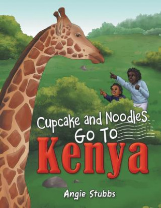 Carte Cupcake and Noodles Go to Kenya Angie Stubbs