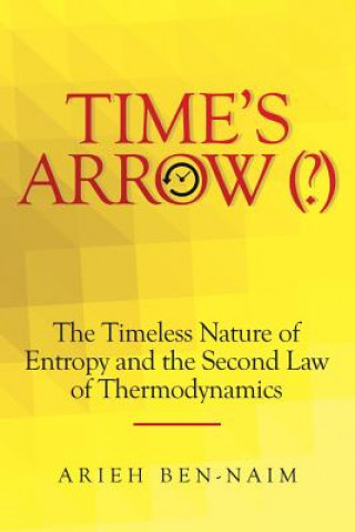 Buch Time's Arrow (?) Arieh Ben-Naim