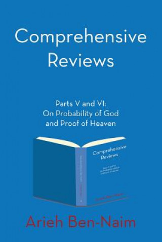 Kniha Comprehensive Reviews Parts V and VI Arieh Ben-Naim